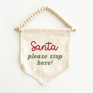 Hunny Prints - Santa Please Stop Here Hang Sign