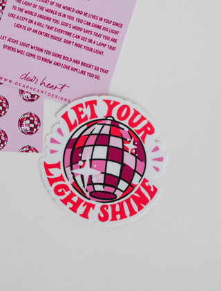 Dear Heart - Let Your Light Shine Sticker I Christian Sticker I Gift